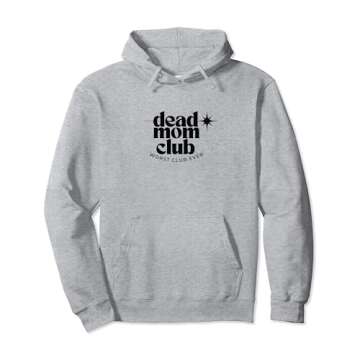 Dead Mom Club Summer 2023 Black Pullover Hoodie - Meaningful Style for All