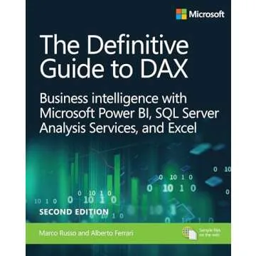The Definitive Guide to DAX: Business Intelligence for Microsoft Power BI, SQL Server Analysis Servi...