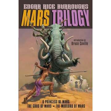 Mars Trilogy: Classic Sci-Fi Adventure in One Volume