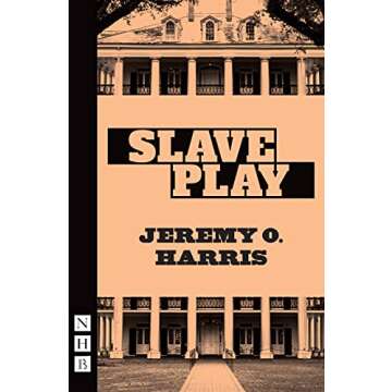 Slave Play (NHB Modern Plays)