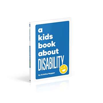 A Kids Book About Disability