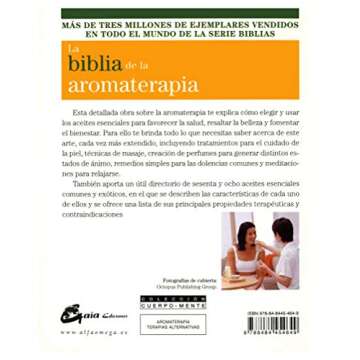 La Biblia de la Aromaterapia: Guía Definitiva para el Uso de los Aceites Esenciales