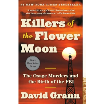 Killers of the Flower Moon Book - True Crime History