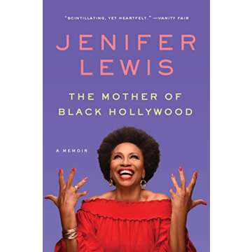 The Mother of Black Hollywood: A Memoir