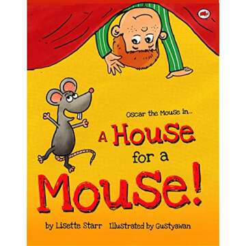A House for a Mouse: Oscar the Mouse in... (Red Beetle Children's Picture Books Ages 3-8)
