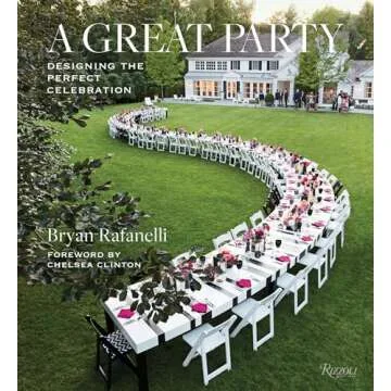 A Great Party: Designing the Perfect Celebration