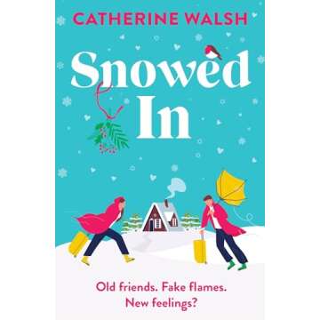 Snowed In by Catherine Walsh - Holiday Romance Novel