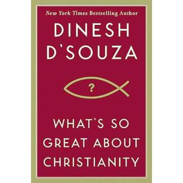 What's So Great About Christianity
