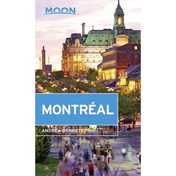Moon Montréal (Travel Guide)