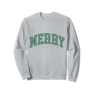Merry Varsity Style Holiday Christmas Sweatshirt - Cozy & Festive