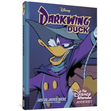 Darkwing Duck: Just Us Justice Ducks: Disney Afternoon Adventures Vol. 1