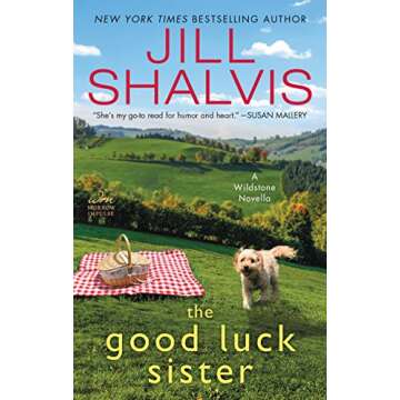 The Good Luck Sister: A Wildstone Novella (The Wildstone Series)