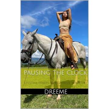Pausing the Clock: Lifestyle Habits to Revitalize Your Life