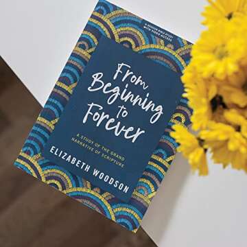 From Beginning to Forever - Bible Study Book with Video Access