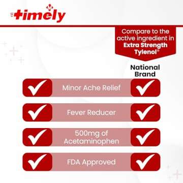 Timely Acetaminophen 500mg - 500 Caplets - Extra Strength Pain Relief - Compared to the active ingredient in Extra Strength Tylenol - Menstrual Cramps, Fever Reducer, Minor Pain of Arthritis