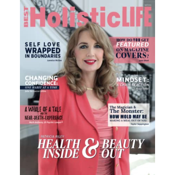 Best Holistic Life Magazine April 2023 - Your Guide to Wellness and Mindfulness