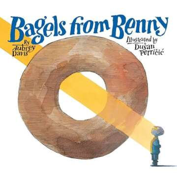 Bagels from Benny: A Wholesome Adventure in Tasteful Storytelling and Flavorful Delights