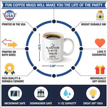 My Girlfriend Is Hotter Than My Coffee Funny Mug - Best Boyfriend Gag Gifts - Unique Valentines Day, Anniversary or Birthday Present Idea For Him From Girlfriend - 11 oz Tea Cup White