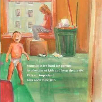 Kids Need to Be Safe: A Book for Children in Foster Care (Kids Are Important)