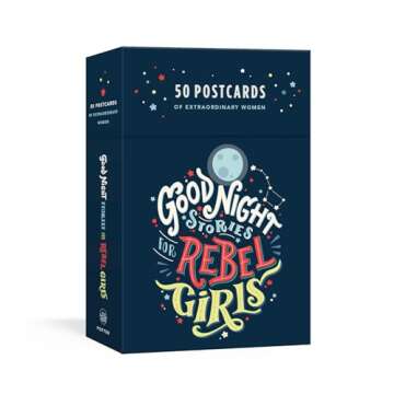 Good Night Stories for Rebel Girls: 50 Postcards of Women Creators, Leaders, Pioneers, Champions, an...