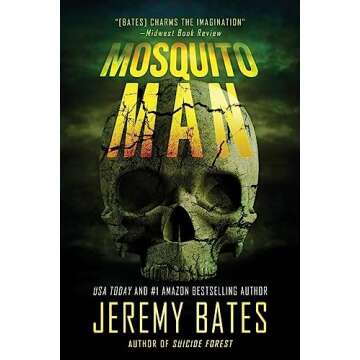 Mosquito Man: An edge-of-your-seat psychological thriller (World's Scariest Legends)