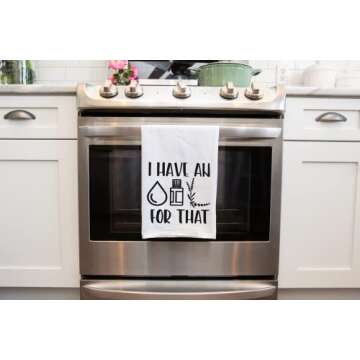 I Have an OIL For That Kitchen and Hand Towel for Essential Oils - 28x28 Inch Perfect for Chef Housewarming Christmas Mother’s Day Birthday Gift (I have an Oil for That)
