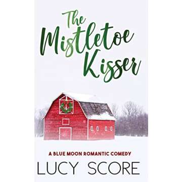 The Mistletoe Kisser (Blue Moon, 8)