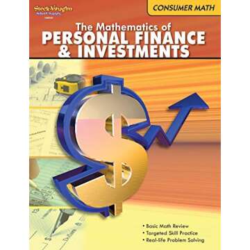 Consumer Math Reproducible: Mastering Finance & Investments