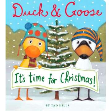 Duck & Goose, It's Time for Christmas! (Oversized Board Book)