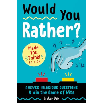 Engaging Family Game Would You Rather? Made You Think!