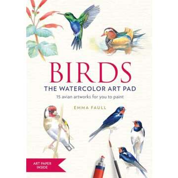 Birds the Watercolor Art Pad: 15 Stunning Avian Artworks to Paint