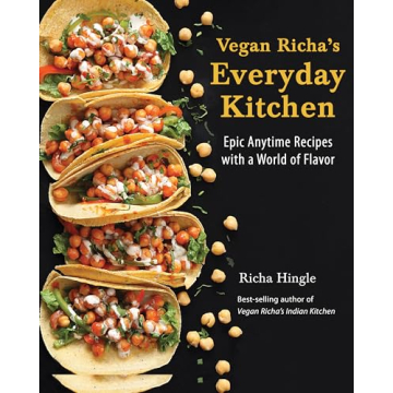 Vegan Richa's Epic Vegan Cookbook for Flavorful Meals
