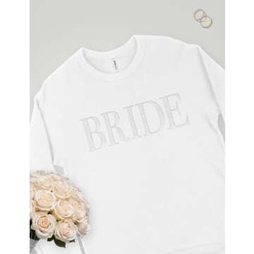 Bride Sweatshirt Engagement Gift for Women