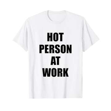 Hot Person At Work Tees for Adults - Funny Graphic T-Shirt in Blue