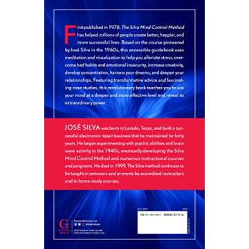 The Silva Mind Control Method: The Revolutionary Program by the Founder of the World's Most Famous Mind Control Course