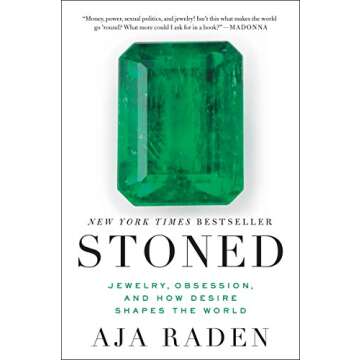 Stoned: Jewelry, Obsession, and How Desire Shapes the World