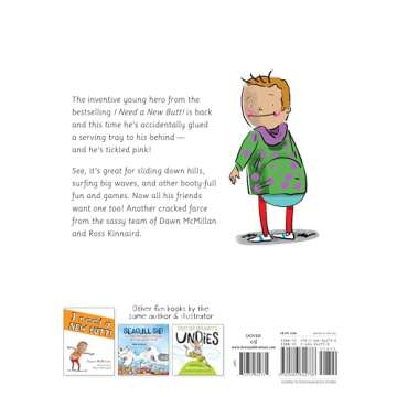 I Broke My Butt! The Cheeky Sequel to the International Bestseller I Need a New Butt!