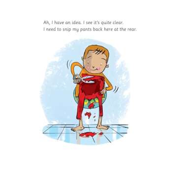 I Broke My Butt! The Cheeky Sequel to the International Bestseller I Need a New Butt!