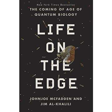 Life on the Edge: The Coming of Age of Quantum Biology