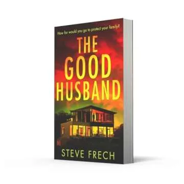 The Good Husband: Heart-Pounding Thriller for 2025