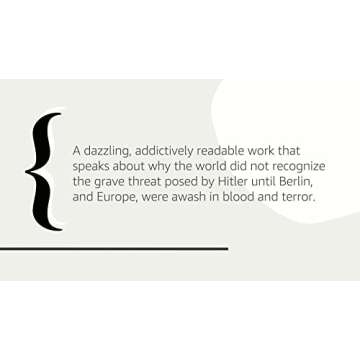 In the Garden of Beasts: Love, Terror, and an American Family in Hitler's Berlin