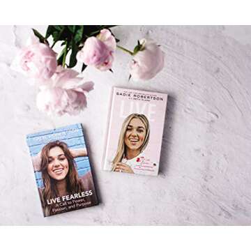 Live Fearless Book by Sadie Robertson for All Ages