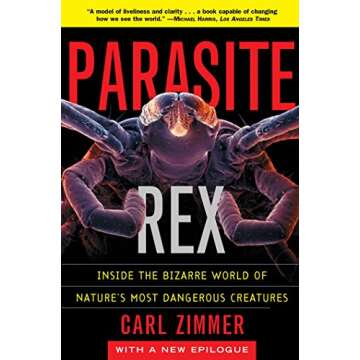 Parasite Rex - Journey into Nature's Most Dangerous Creatures
