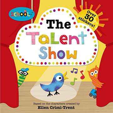Schoolies: The Talent Show: with Over 30 Stickers
