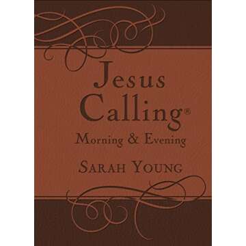 Jesus Calling Morning and Evening, with Scripture References: Yearlong Guide to Inner Peace and Spir...