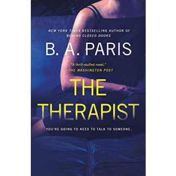 The Therapist: A Gripping Psychological Thriller to Keep You Guessing
