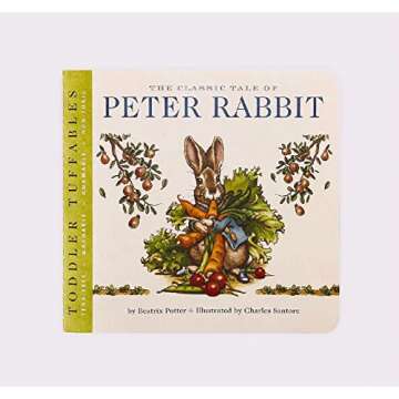 Toddler Tuffables: The Classic Tale of Peter Rabbit: A Toddler Tuffable Edition (Book #1) (1)