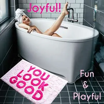 Charming You Look Good Bath Mat for Cozy Bathrooms
