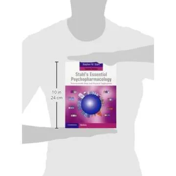 Stahl's Essential Psychopharmacology: Neuroscientific Basis and Practical Applications