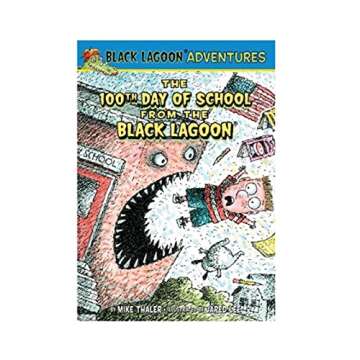 The 100th Day of School From the Black Lagoon